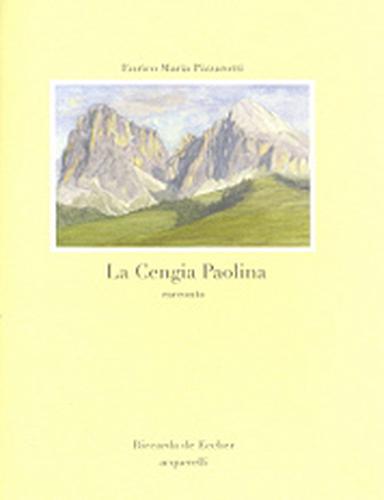 La Cengia Paolina